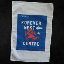 Load image into Gallery viewer, Forever West of Centre - Tea Towel

