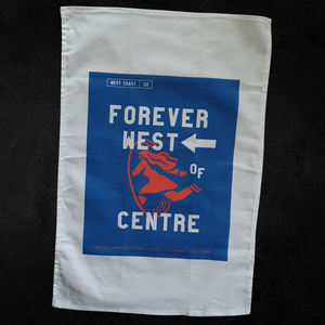 Forever West of Centre - Tea Towel