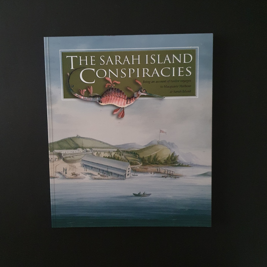 The Sarah Island Conspiracies